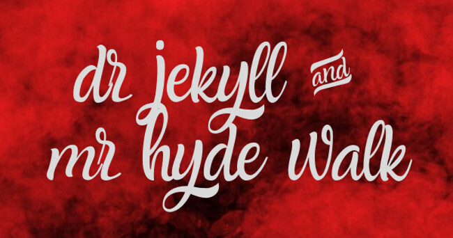 Dr Jekyll and Mr Hyde: a Private Tour